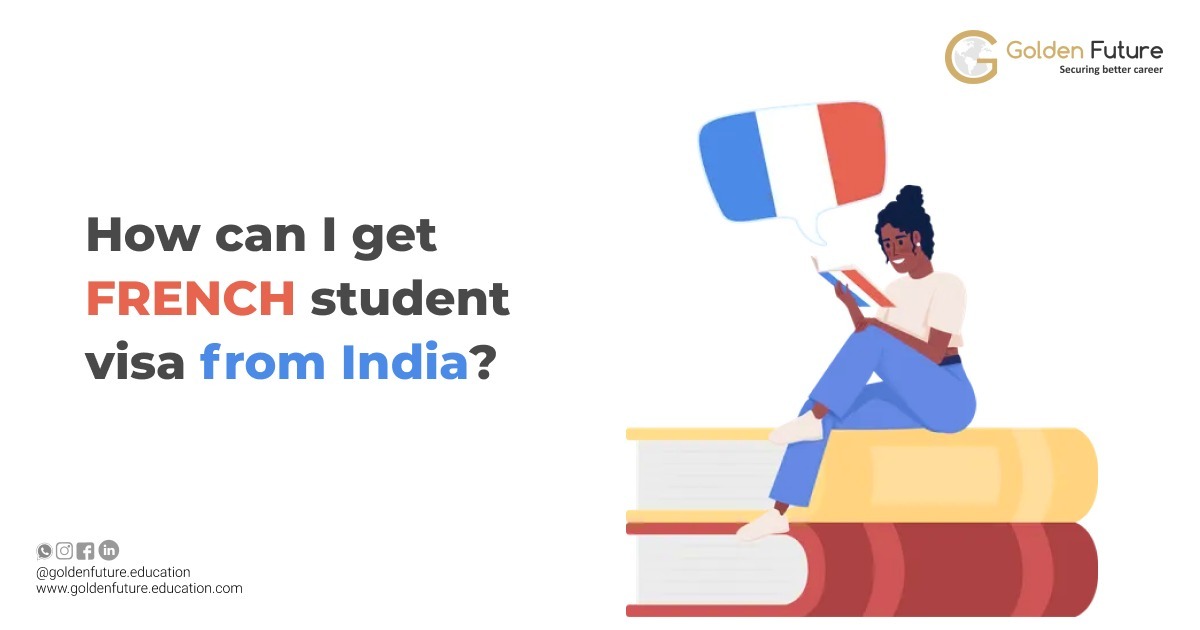 How can I get a French student visa from India